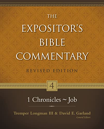 1 Chronicles–Job (4) (The Expositor's Bible Commentary)