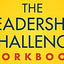 The Leadership Challenge Workbook