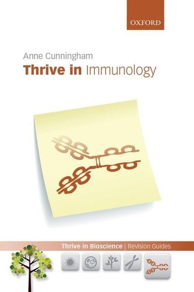 Thrive in Immunology (Thrive In Bioscience Revision Guides)