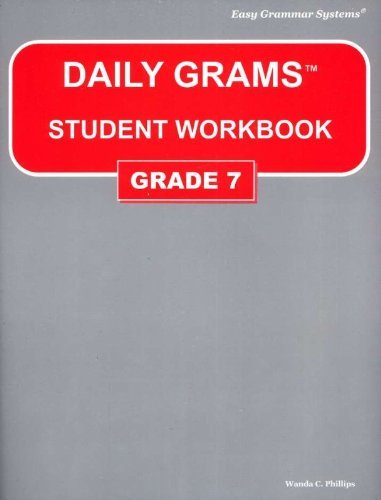 Daily Grams: Grade 7 - Student Book