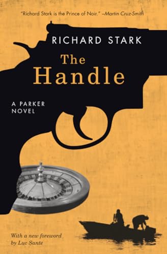 The Handle: A Parker Novel