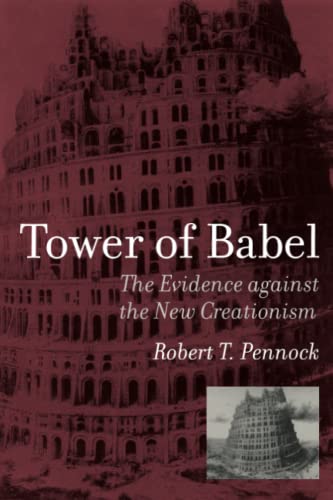 Tower of Babel: The Evidence Against the New Creationism
