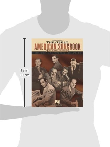 The Great American Songbook - The Composers: Piano, Vocal and Guitar