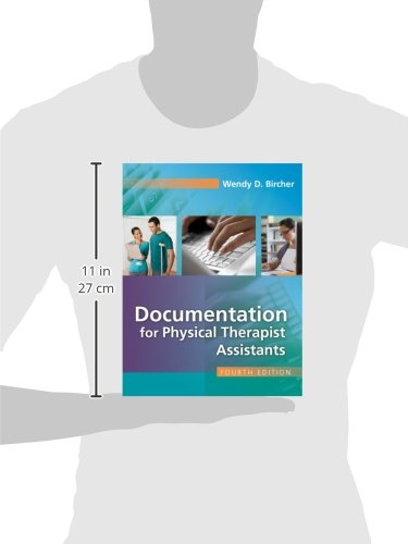 Documentation for Physical Therapist Assistants