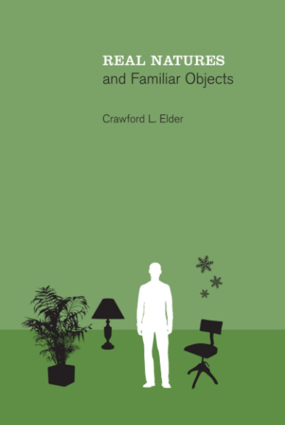 Real Natures and Familiar Objects