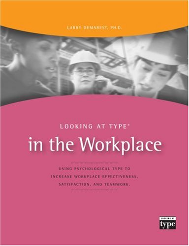 Looking at Type in the Workplace