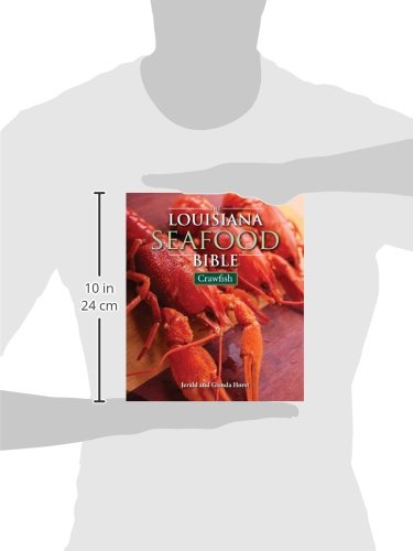 The Louisiana Seafood Bible: Crawfish (Louisiana Landmarks)