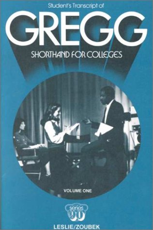 Students Transcript: Gregg Shorthand for Colleges, Series 90