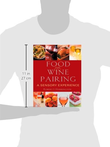Food and Wine Pairing: A Sensory Experience by Harrington, R