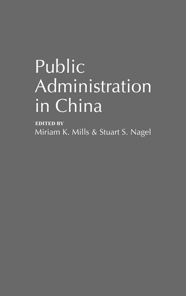 Public Administration in China (Contributions in Political Science)