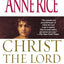 Christ the Lord: Out of Egypt: A Novel