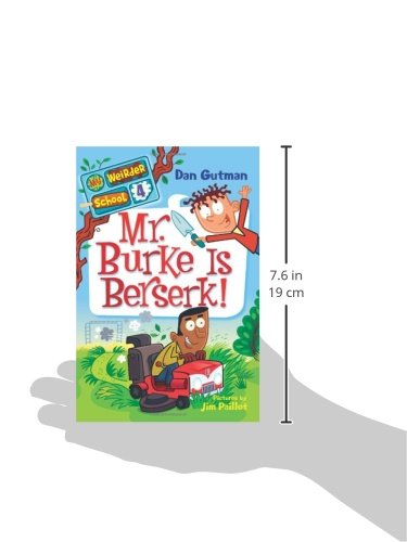 My Weirder School #4: Mr. Burke Is Berserk!