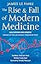 Rise And Fall Of Modern Medicine
