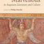 Paradox and the Marvellous in Augustan Literature and Culture