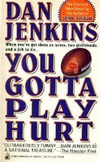 YOU GOTTA PLAY HURT