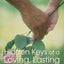 Hidden Keys of a Loving, Lasting Marriage: Principles of Strong and Lasting Marriages