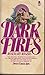 Dark Fires: Steve & Ginny Book 2