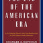 The End of the American Era: U.S. Foreign Policy and the Geopolitics of the Twenty-first Century