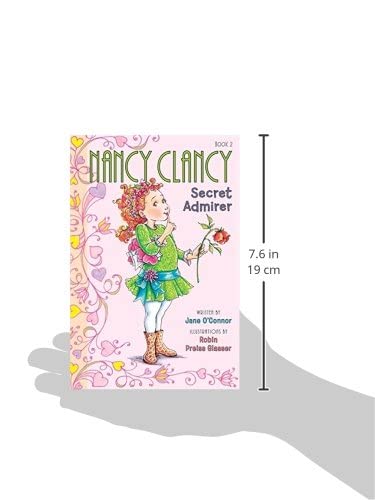 Fancy Nancy: Nancy Clancy, Secret Admirer (Nancy Clancy, 2)