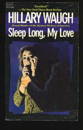 Sleep Long, My Love by Waugh, Hillary