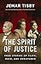 The Spirit of Justice: True Stories of Faith, Race, and Resistance