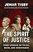 The Spirit of Justice: True Stories of Faith, Race, and Resistance