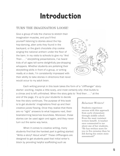 Cliffhanger Writing Prompts: 30 One-Page Story Starters That Fire Up Kids Imaginations and Help Them Develop Strong Narrative Writing Skills