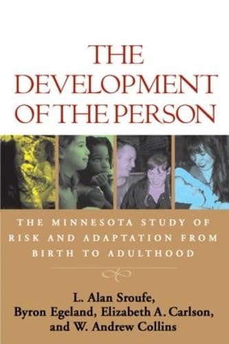 The Development of the Person: The Minnesota Study of Risk a