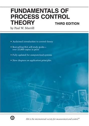 Fundamentals of Process Control Theory (3rd Edition)