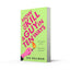 How to Kill a Guy in Ten Ways: a new for 2024 deliciously dark and twisted serial killer thriller for anyone who dreams of revenge on bad men