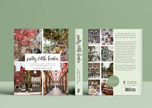 Pretty Little London: A Seasonal Guide to the City's Most Instagrammable Places