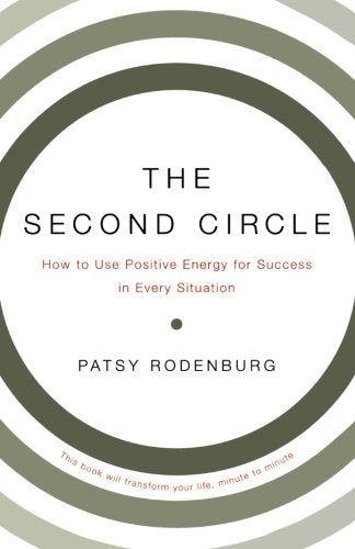The Second Circle: How to Use Positive Energy for Success in Every Situation