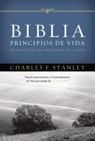 Biblia Principios de Vida / Life Principles Bible: Reina-Valera 1960, Recurso para los principios de la vida / Appeal to the Principles of Life (Spanish Edition)