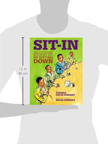 Sit-In: How Four Friends Stood Up by Sitting Down