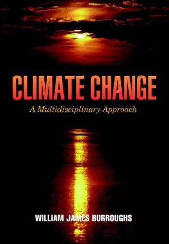 Climate Change: A Multidisciplinary Approach