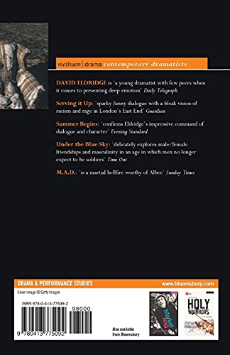 Eldridge Plays: 1: Serving it Up; Summer Begins; Under the Blue Sky; M.A.D. (Contemporary Dramatists)