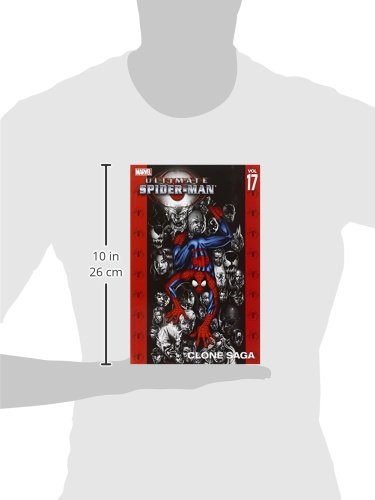 Ultimate Spider-Man, Vol. 17: Clone Saga by Brian Michael Be