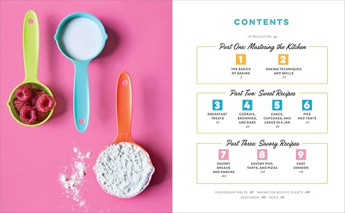 The Baking Cookbook for Teens: 75 Delicious Recipes for Sweet and Savory Treats