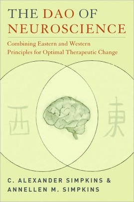 The Dao of Neuroscience