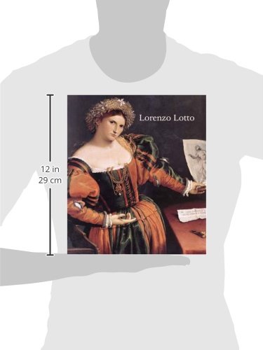 Lorenzo Lotto: Rediscovered Master of the Renaissance