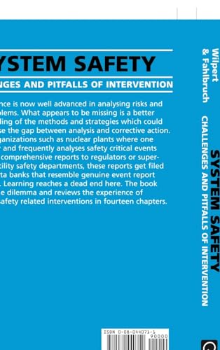 System Safety: Challenges and Pitfalls of Intervention