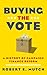 BUYING THE VOTE