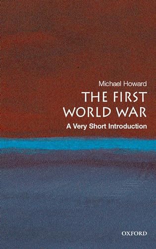 The First World War: A Very Short Introduction