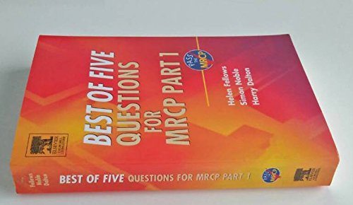Best of Five Questions for MRCP Part 1