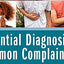 Differential Diagnosis of Common Complaints