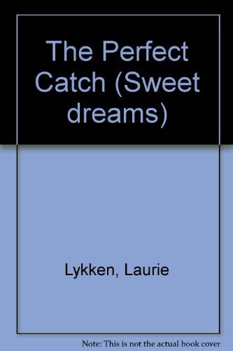 The Perfect Catch (Sweet Dreams Series #153)