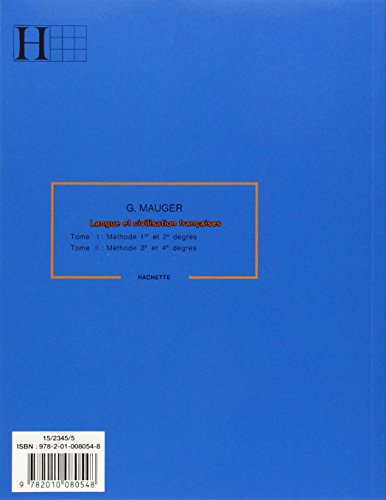 Cours de Langue et de Civilisation Franaises (Vol. 1) by Mau