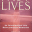 Past Lives: An Investigation into Reincarnation Memories by