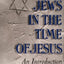 The Jews in the Time of Jesus: An Introduction