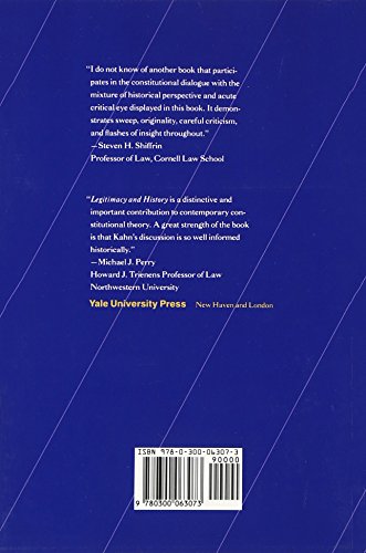 Legitimacy and History: Self-Government in American Constitutional Theory